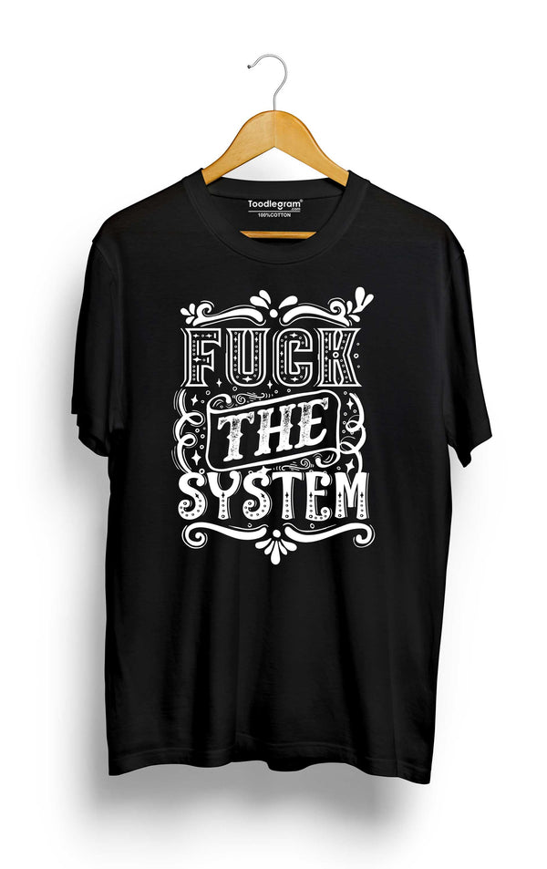 F**k The System Plus Size T-Shirt