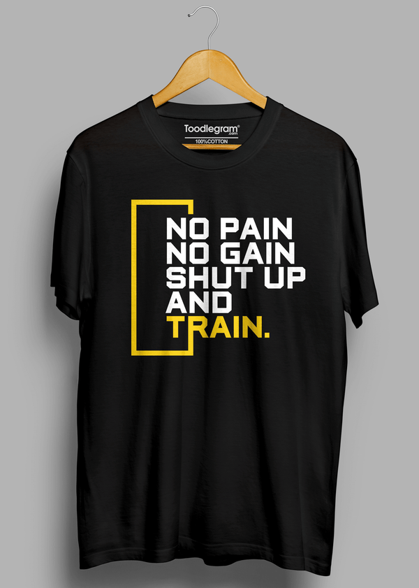 No Pain No Gain Gym T-Shirt
