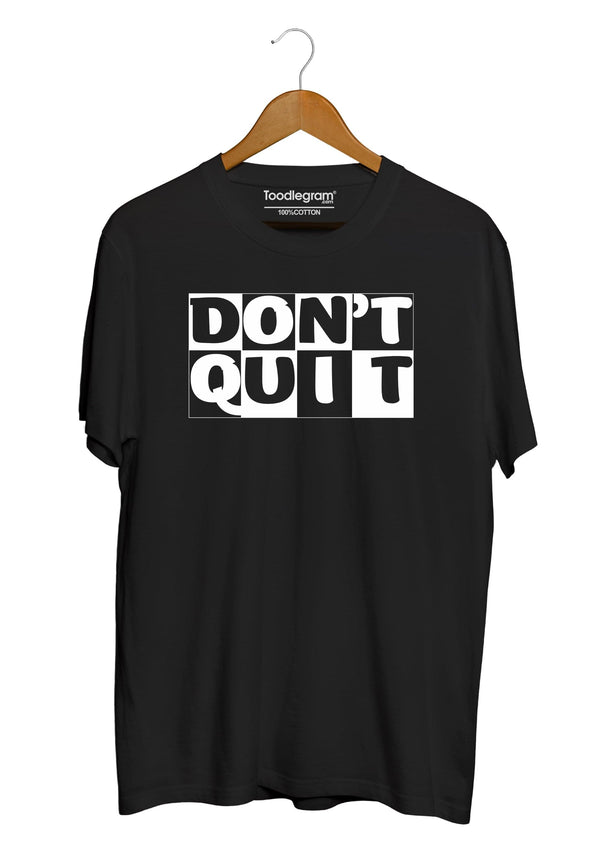 Don't Quit Plus Size T-Shirt