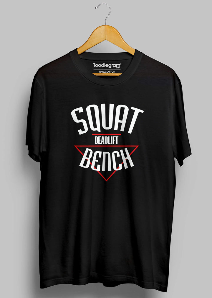 Squat Deadlift Bench Gym T-Shirt